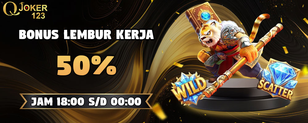 Promo Lembur Kerja 50% Slot